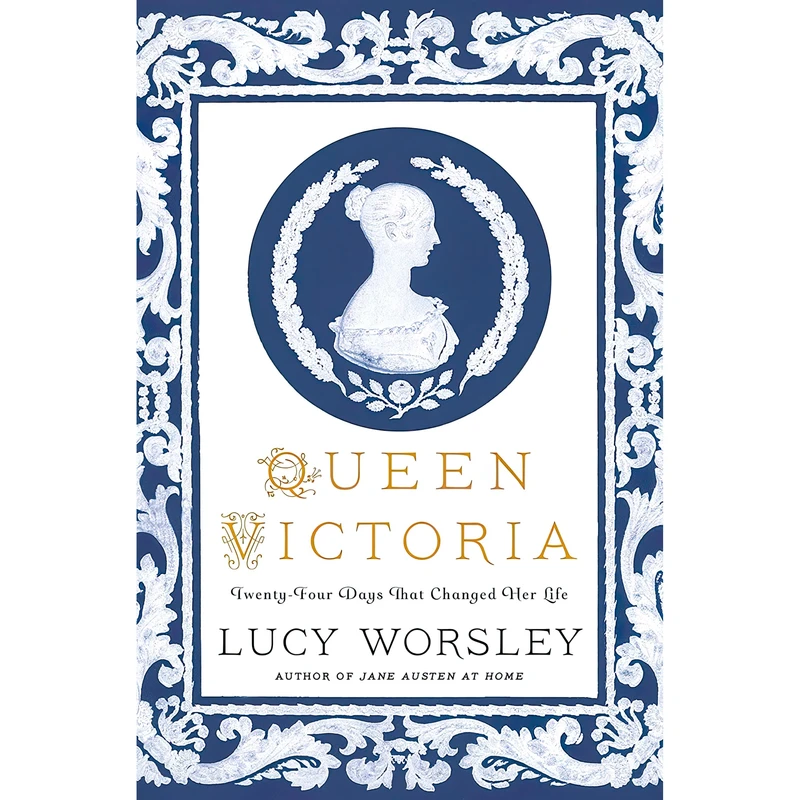 کتاب Queen Victoria اثر Lucy Worsley انتشارات St. Martin,s Press