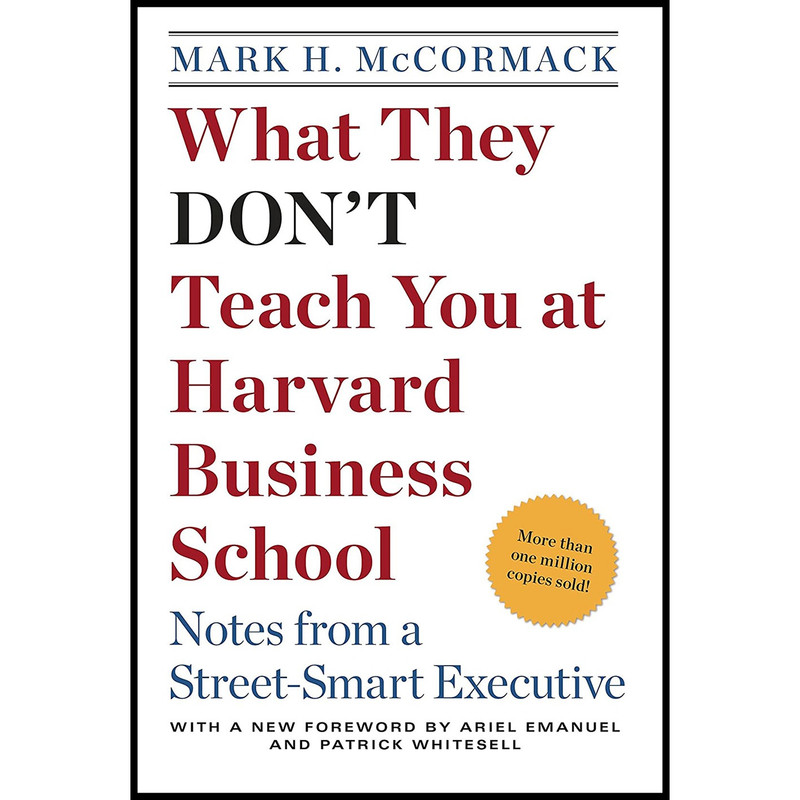 کتاب What They Dont Teach You at Harvard Business School اثر Mark H. McCormack انتشارات Bantam کتاب What They Dont Teach You at Harvard Business School اثر Mark H. McCormack انتشارات Bantam