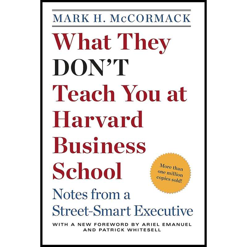 کتاب What They Dont Teach You at Harvard Business School اثر Mark H. McCormack انتشارات Bantam کتاب What They Dont Teach You at Harvard Business School اثر Mark H. McCormack انتشارات Bantam