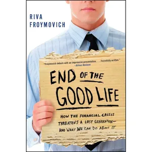 کتاب End of The Good Life اثر Riva Froymovich انتشارات تازه‌ها