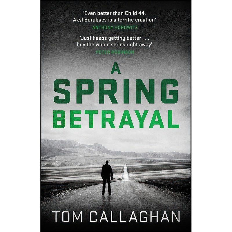 کتاب Spring Betrayal اثر Tom Callaghan انتشارات Quercus Publishing
