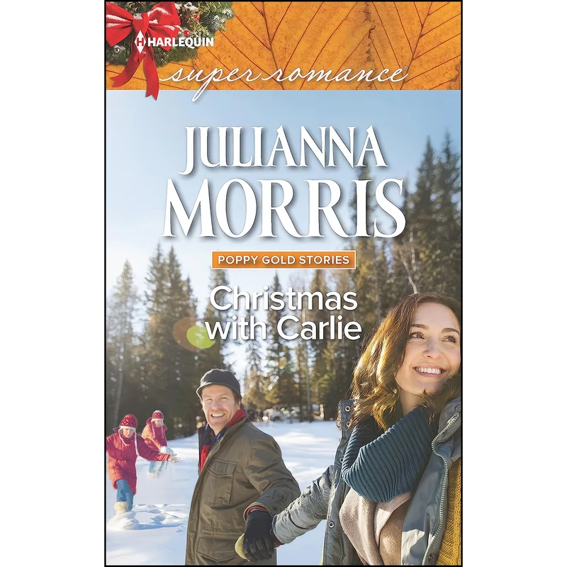 کتاب Christmas with Carlie  اثر Julianna Morris انتشارات Harlequin Superromance Large Print