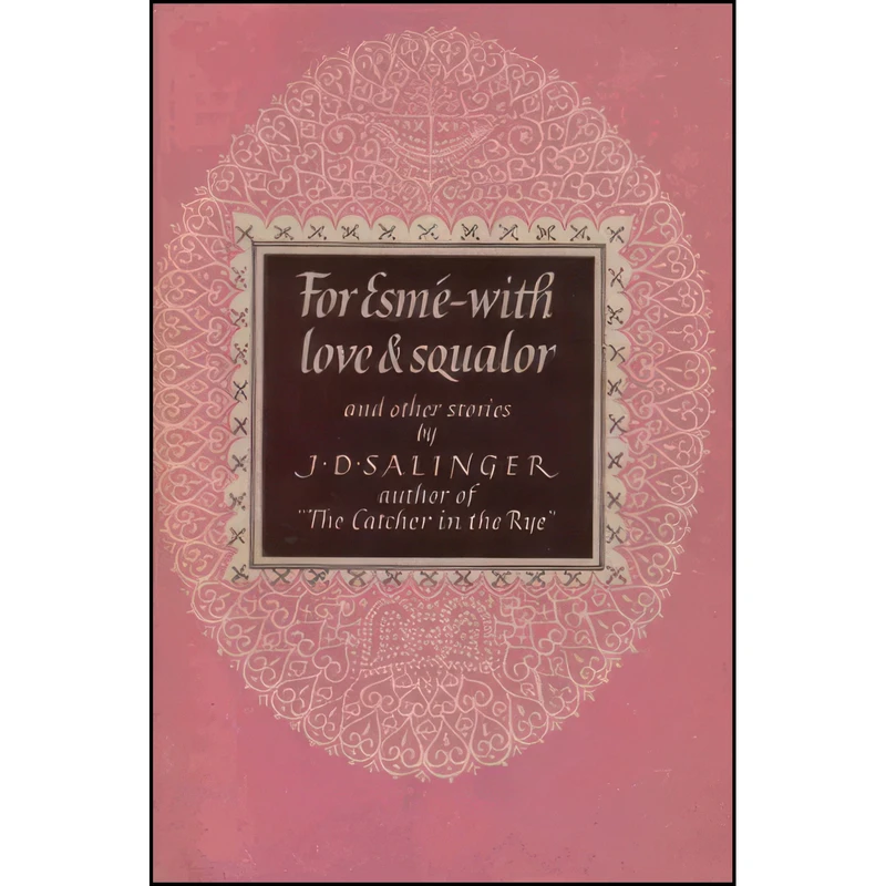 کتاب For Esme - With Love and Squalor اثر J. D. Salinger انتشارات NEL Mentorn