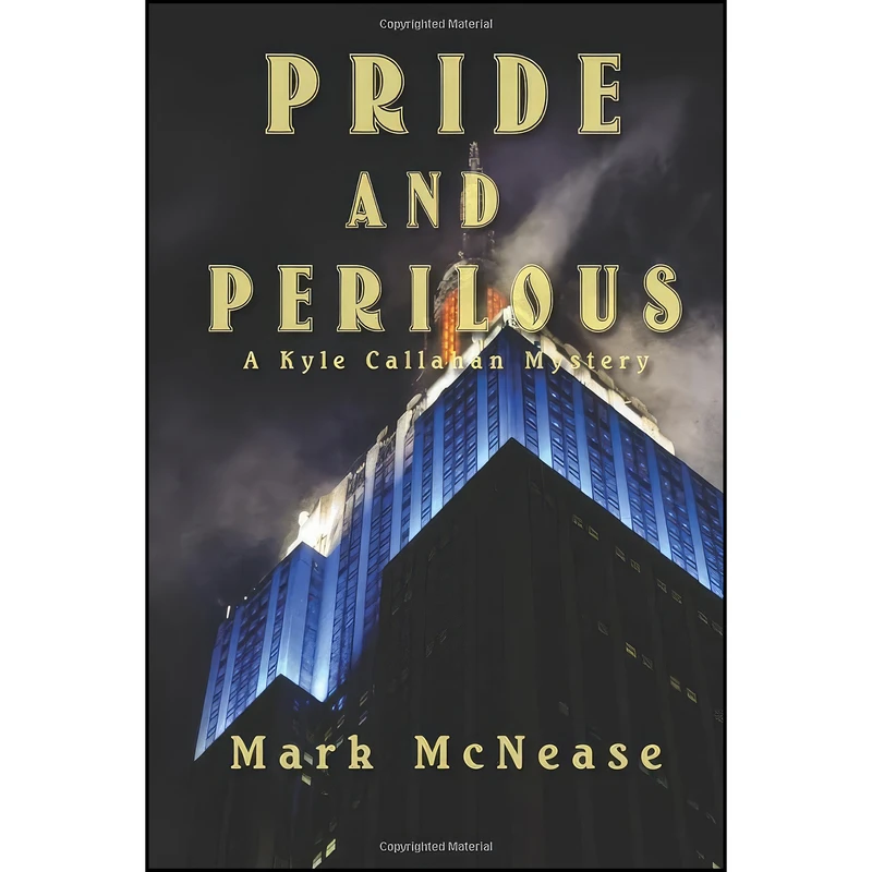 کتاب Pride and Perilous اثر Mark McNease انتشارات تازه ها