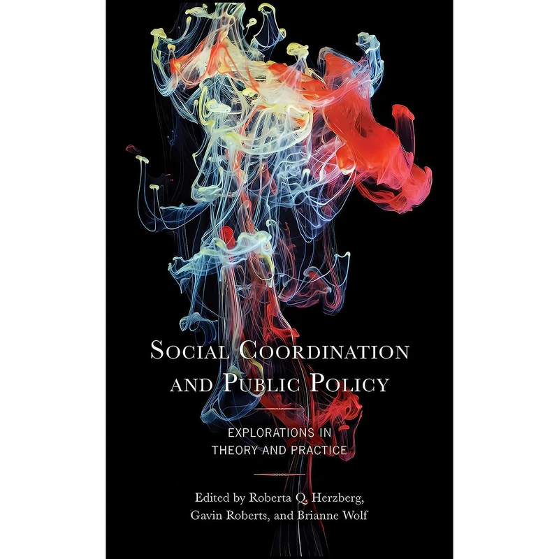 کتاب Social Coordination and Public Policy اثر جمعي از نويسندگان انتشارات Lexington Books