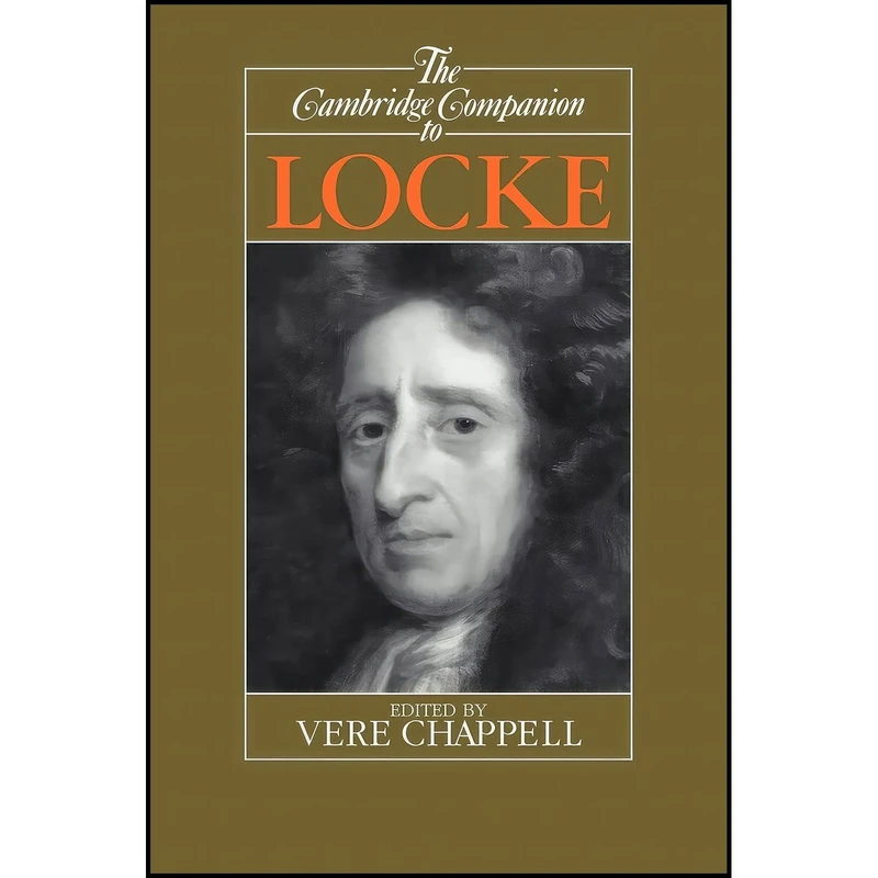 کتاب The Cambridge Companion to Locke  اثر Vere Chappell انتشارات Cambridge University Press