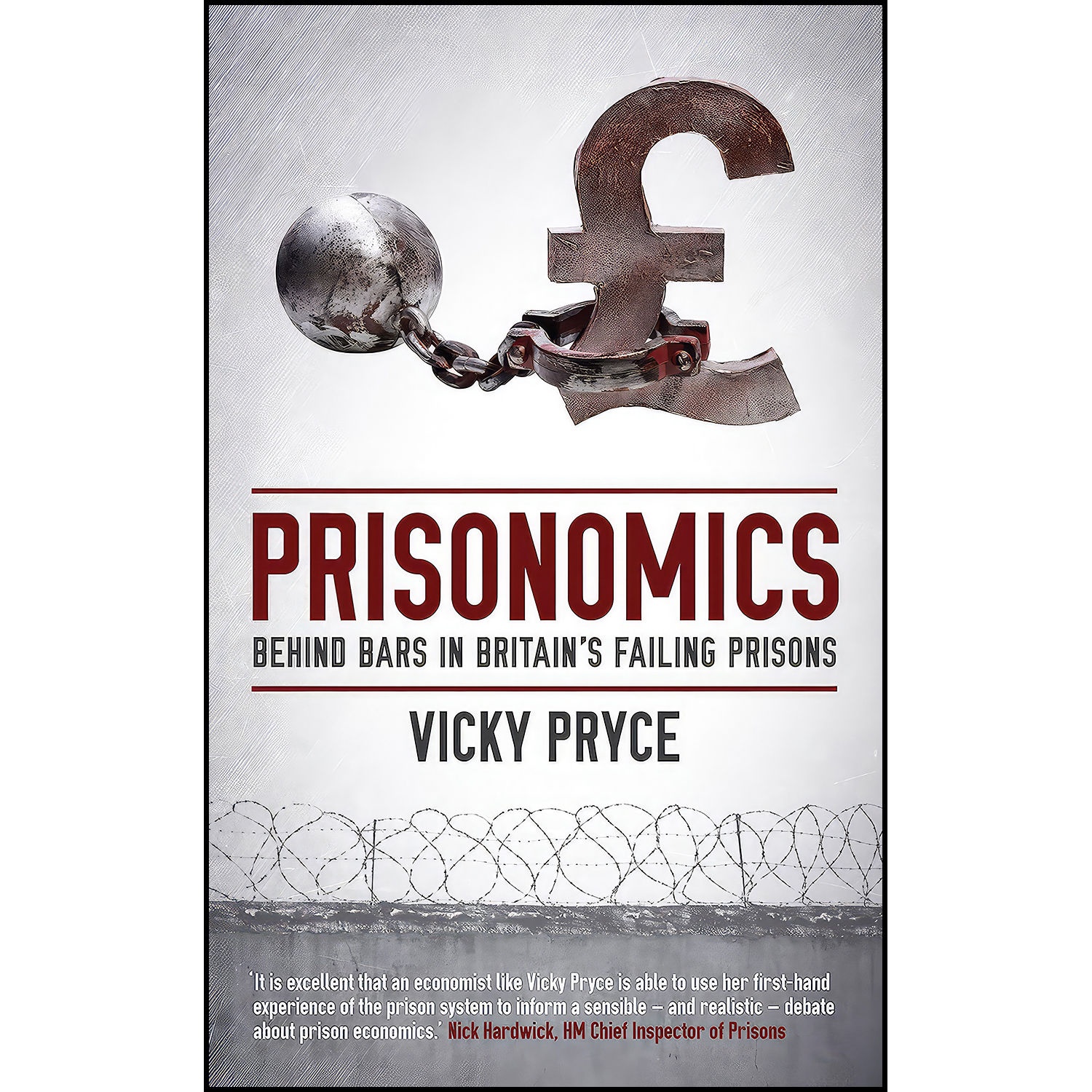 قیمت و خرید کتاب Prisonomics اثر Vicky Pryce انتشارات Biteback Publishing