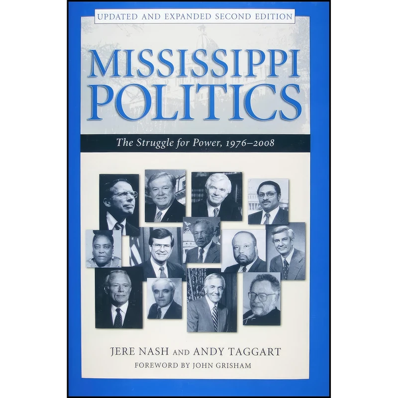 کتاب Mississippi Politics اثر جمعي از نويسندگان انتشارات University Press of Mississippi