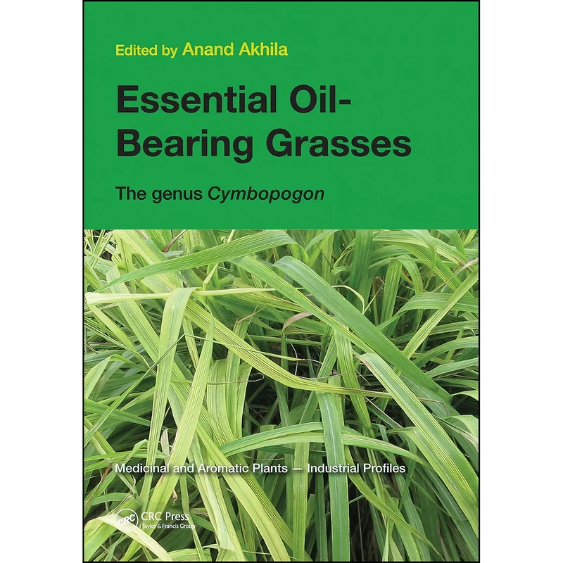 کتاب Essential Oil-Bearing Grasses اثر Anand Akhila انتشارات تازه ها