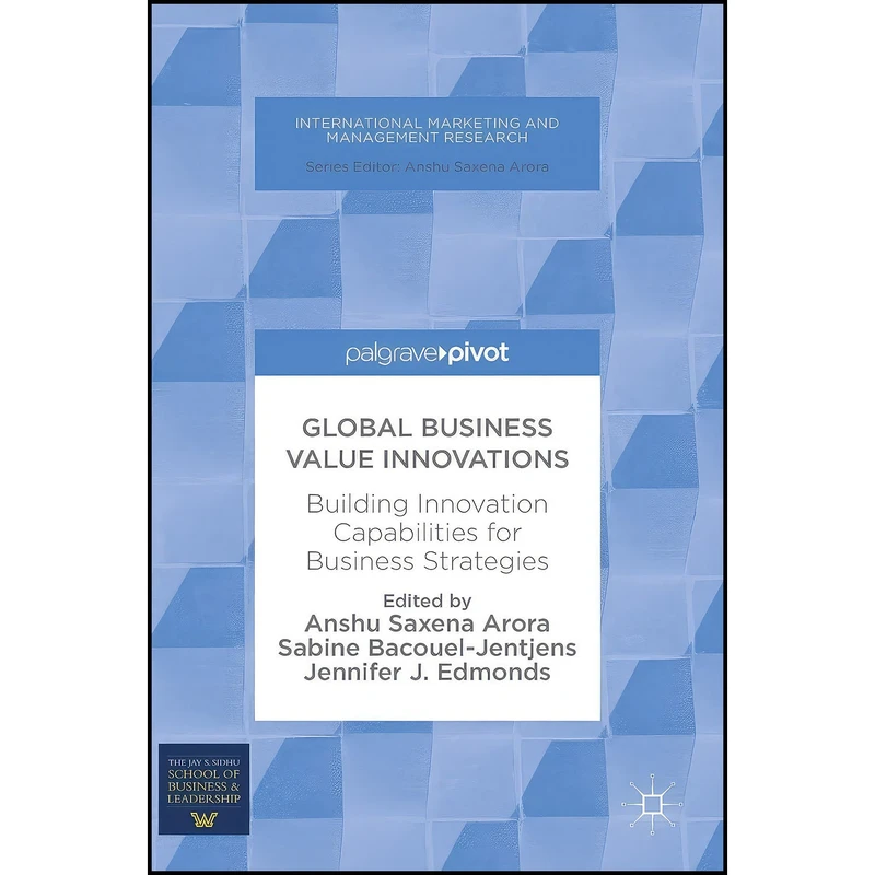 کتاب Global Business Value Innovations اثر جمعي از نويسندگان انتشارات Palgrave Pivot