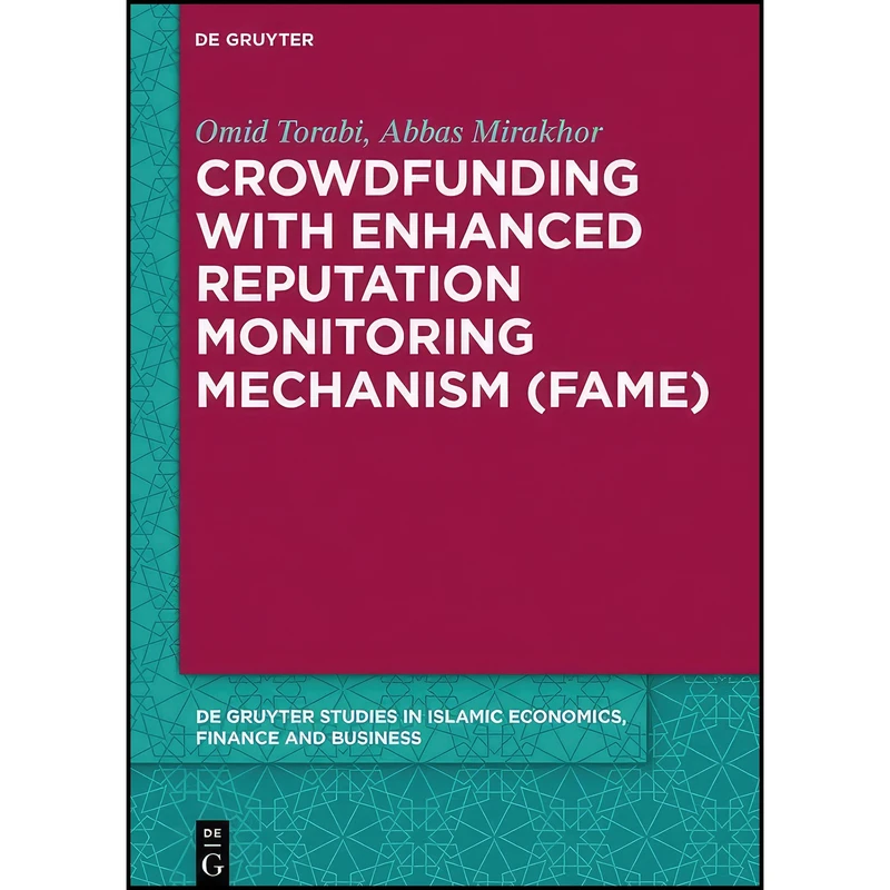 کتاب Crowdfunding With Enhanced Reputation  اثر Omid Torabi انتشارات De Gruyter Oldenbourg