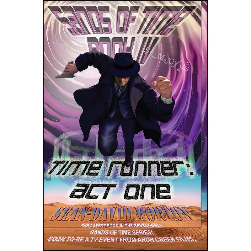 کتاب Sands of Time Book 4 اثر Sean-David Morton انتشارات Starlocke Publishing