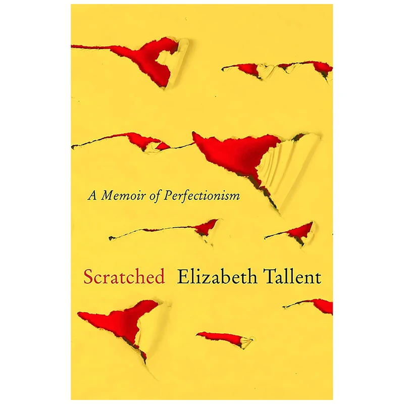 کتاب Scratched اثر Elizabeth Tallent انتشارات Harper