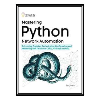 قیمت و خرید کتاب Mastering Python Network Automation اثر Tim Peters ...