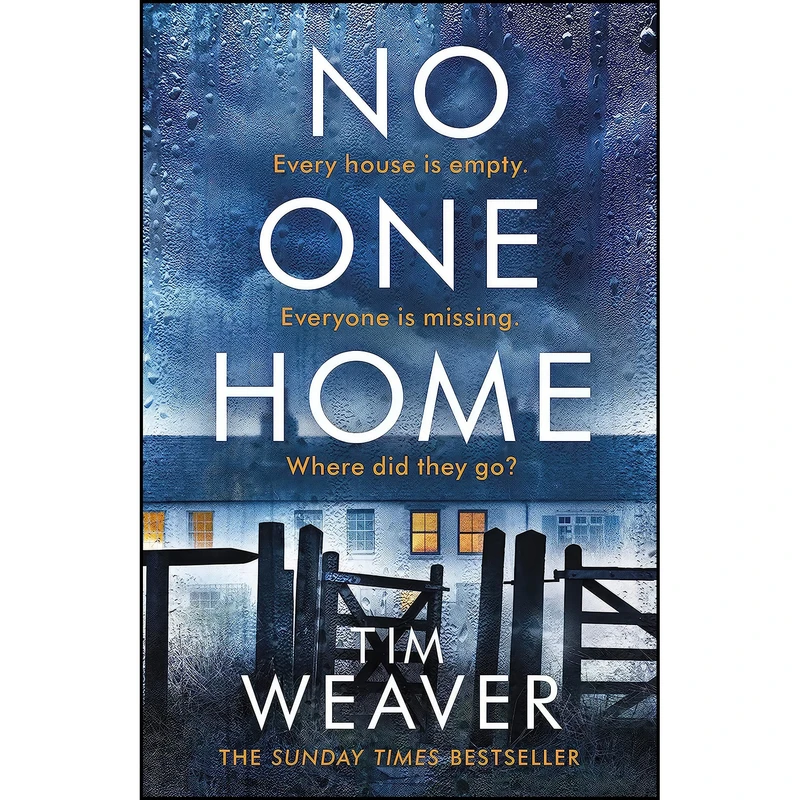 کتاب No One Home  اثر Tim Weaver انتشارات Michael Joseph