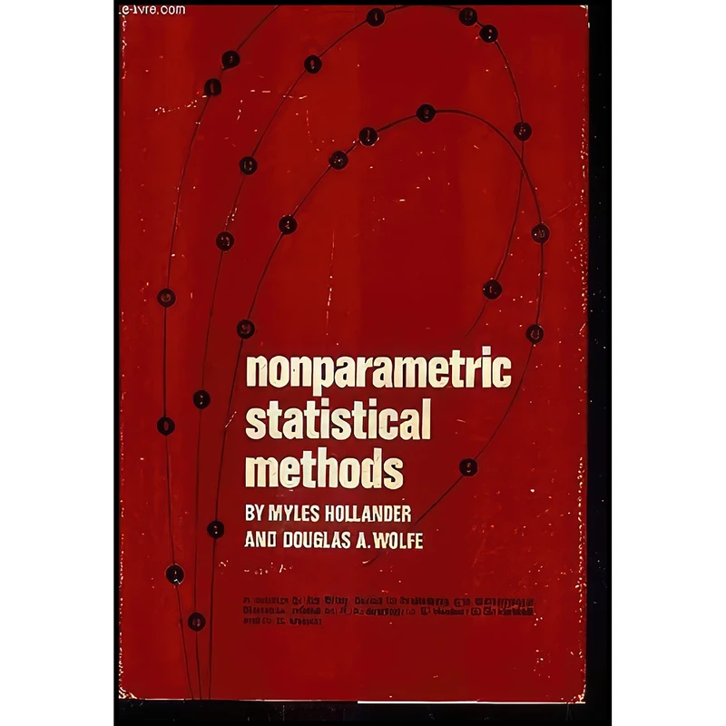 کتاب Nonparametric Statistical Methods  اثر جمعي از نويسندگان انتشارات Wiley