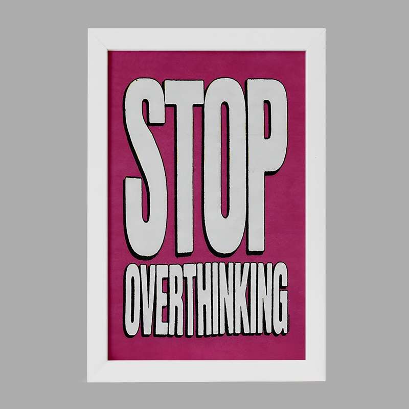 تابلو خندالو مدل Stop Overthinking کد F4075