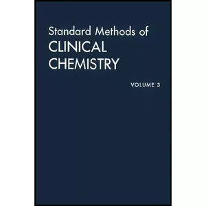 کتاب Standard Methods of Clinical Chemistry اثر David Seligson انتشارات تازه ها