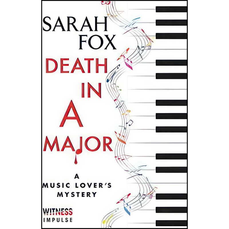 کتاب Death in A Major اثر Sarah Fox انتشارات Witness Impulse