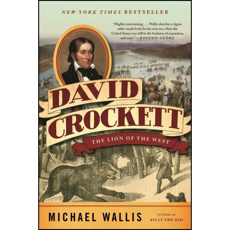 کتاب David Crockett اثر Michael Wallis انتشارات W. W. Norton Company