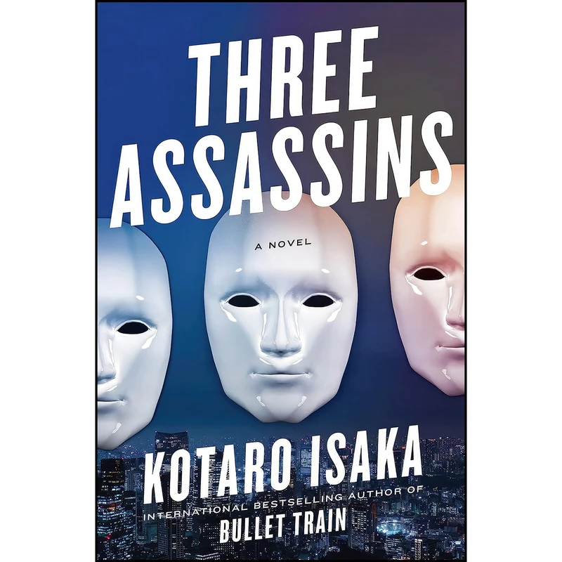 کتاب Three Assassins اثر Kotaro Isaka and Sam Malissa انتشارات Harry N. Abrams