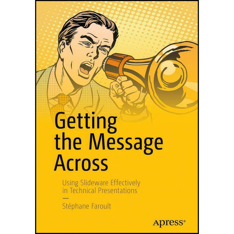 کتاب Getting the Message Across اثر Stephane Faroult انتشارات بله