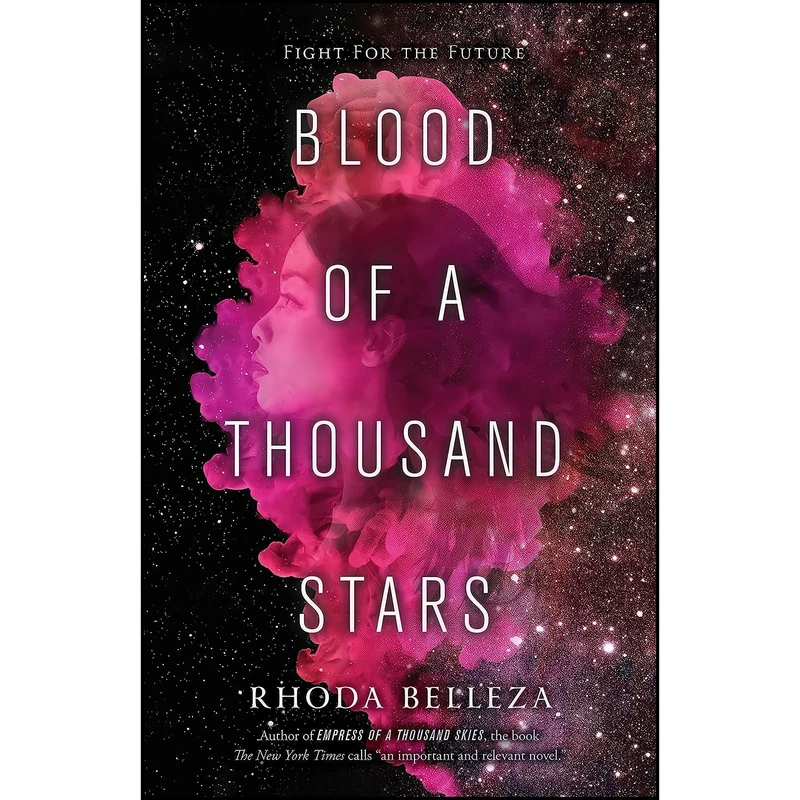 کتاب Blood of a Thousand Stars اثر Rhoda Belleza انتشارات Razorbill