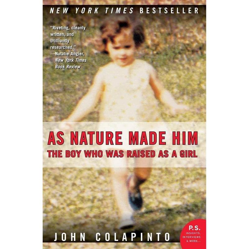 کتاب As Nature Made Him اثر John Colapinto انتشارات تازه ها