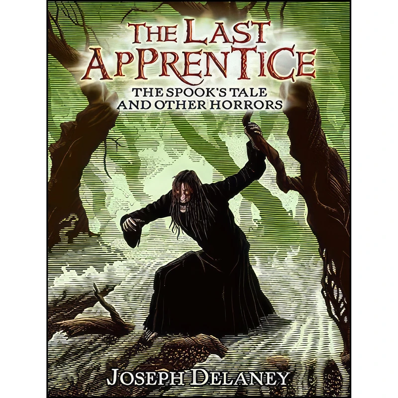 کتاب The Last Apprentice اثر Joseph Delaney انتشارات Greenwillow Books