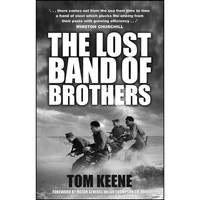 کتاب The Lost Band of Brothers اثر جمعی از نویسندگان انتشارات Spellmount