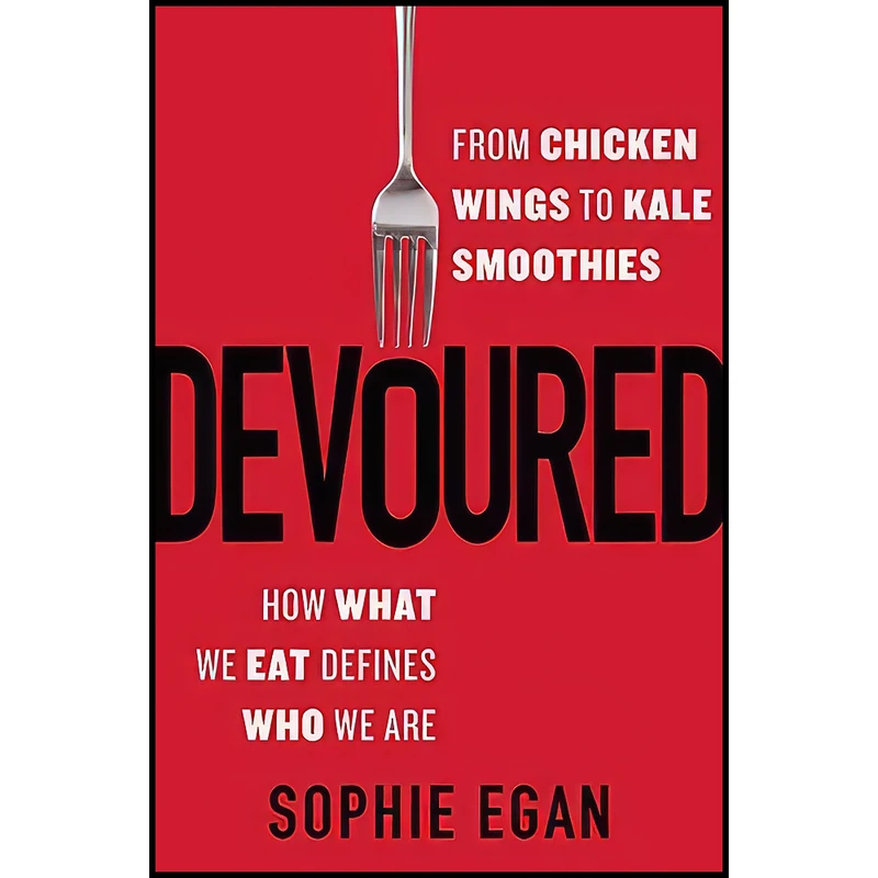 کتاب Devoured اثر Sophie Egan انتشارات William Morrow