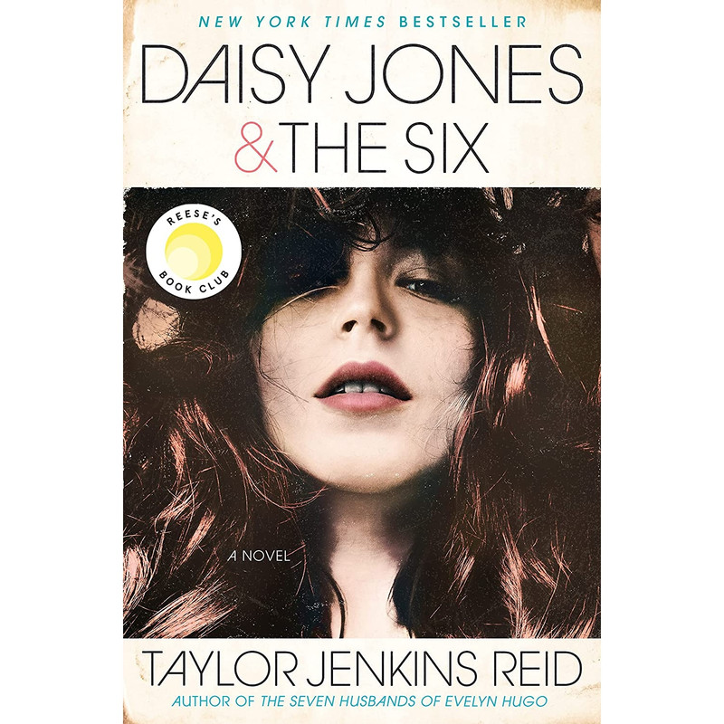 کتاب Daisy Jones & The Six اثر Taylor Jenkins Reid انتشارات Ballantine Books کتاب Daisy Jones & The Six اثر Taylor Jenkins Reid انتشارات Ballantine Books
