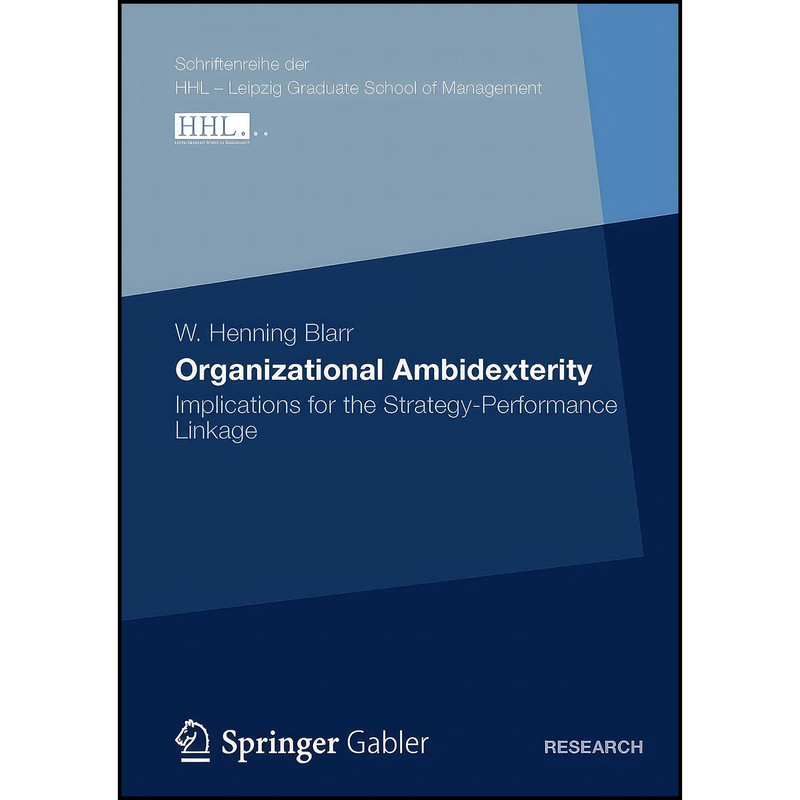 کتاب Organizational Ambidexterity اثر W. Henning Blarr انتشارات بله