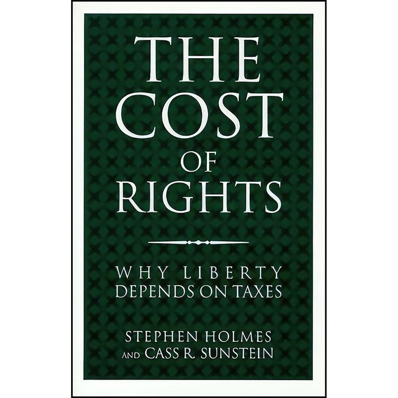کتاب The Cost of Rights اثر جمعي از نويسندگان انتشارات W W Norton & Co Inc