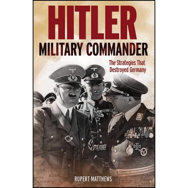 کتاب Hitler اثر Rupert Matthews انتشارات Skyhorse