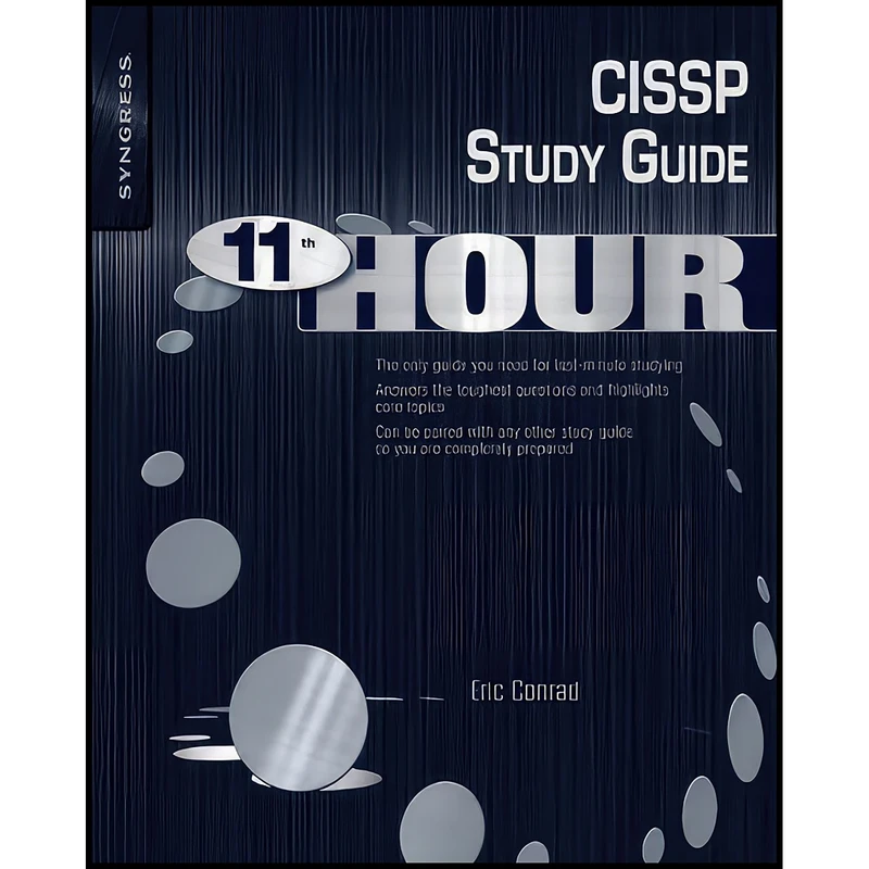 کتاب Eleventh Hour CISSP اثر جمعي از نويسندگان انتشارات Syngress