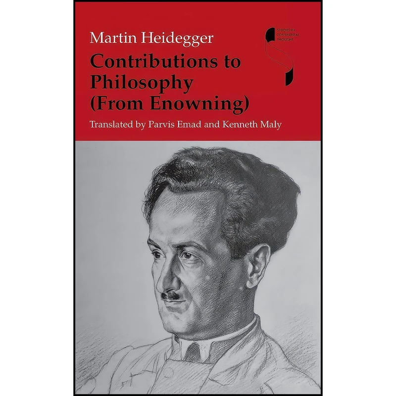 کتاب Contributions to Philosophy اثر Martin Heidegger and Parvis Emad Emad and Kenneth Maly انتشارات Indiana University Press