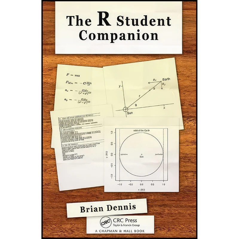 کتاب The R Student Companion اثر Brian Dennis انتشارات تازه ها