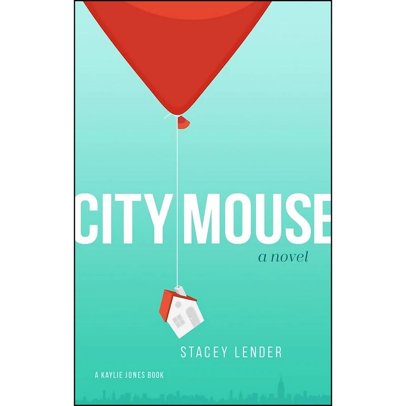 کتاب City Mouse اثر Stacey Lender انتشارات Kaylie Jones Books