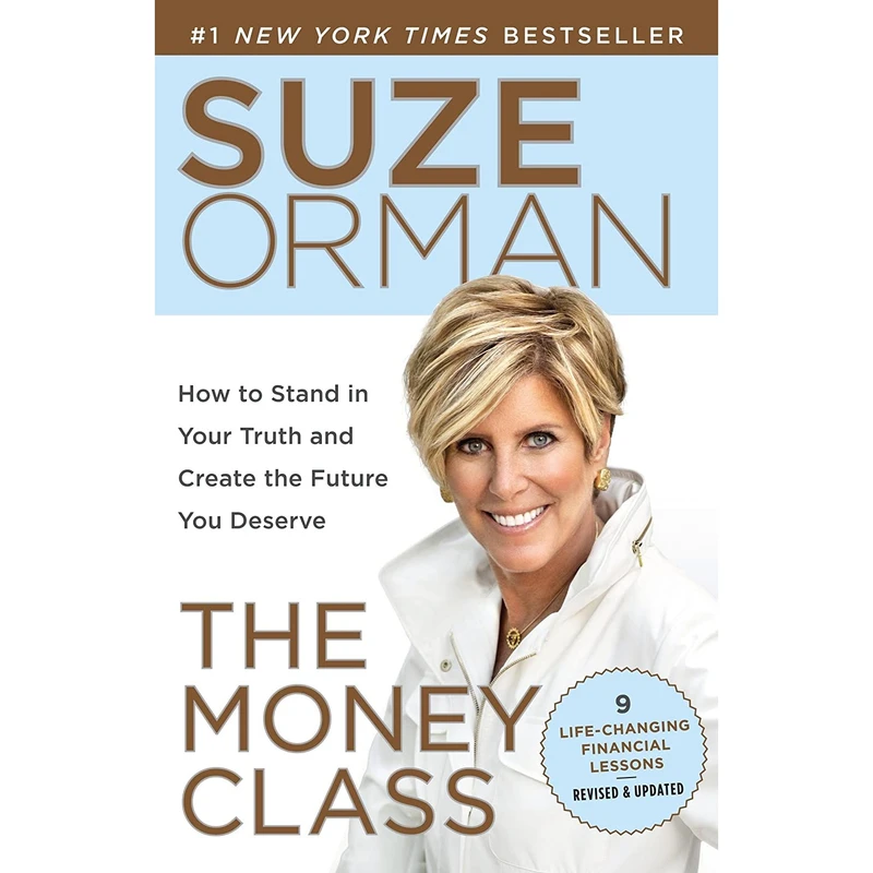 کتاب The Money Class: How to Stand in Your Truth and Create the Future You Deserve اثر Suze Orman انتشارات Random House