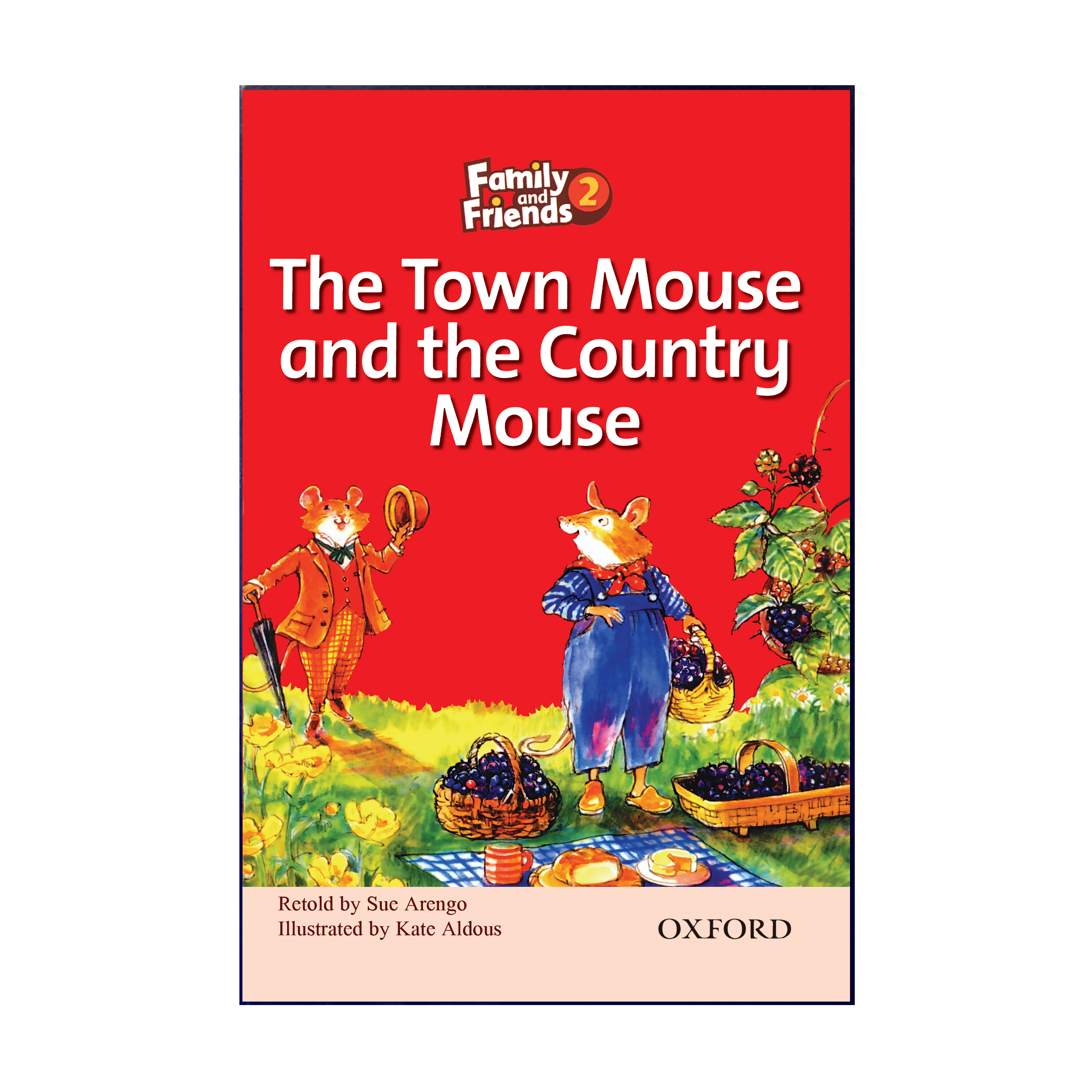 کتاب Family and Friends 2 The Town Mouse and the Country Mouse اثر Sue Arengo انتشارات هدف نوین