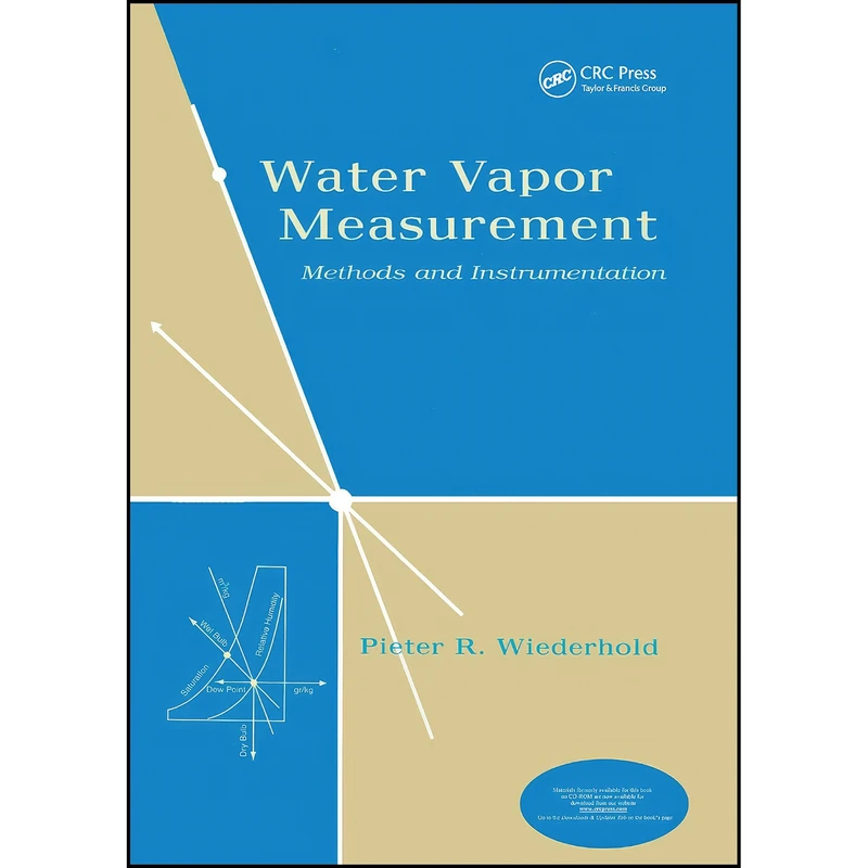 کتاب Water Vapor Measurement اثر Pieter R. Wiederhold انتشارات CRC Press