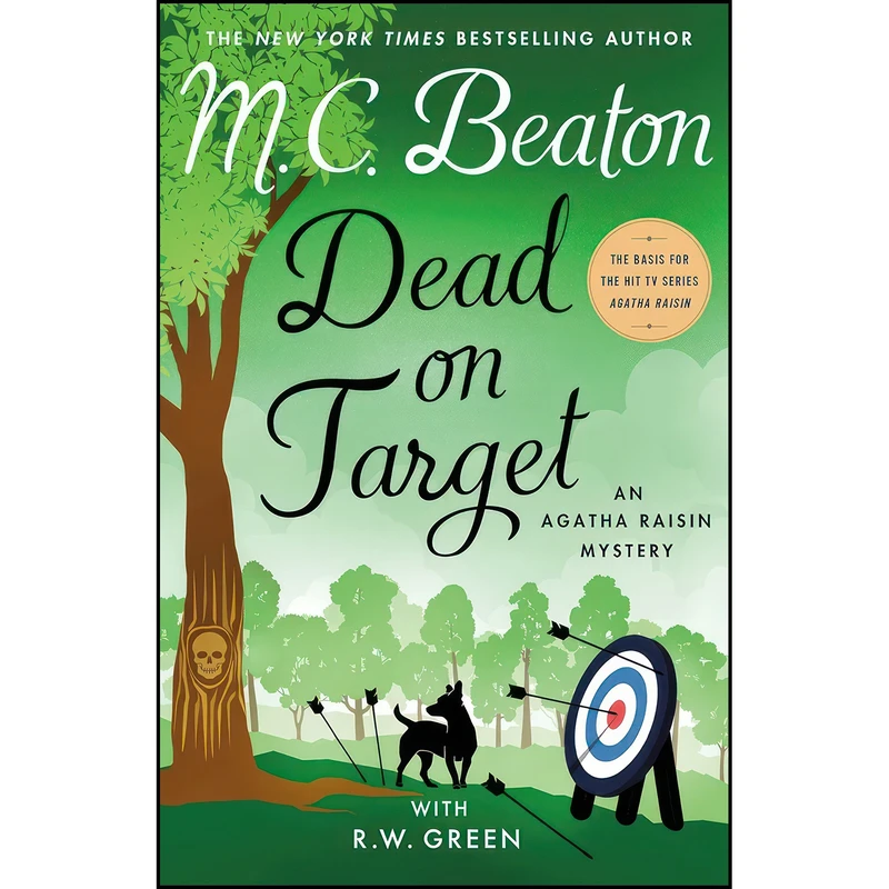 کتاب Dead on Target اثر M. C. Beaton and R.W. Green انتشارات Minotaur Books