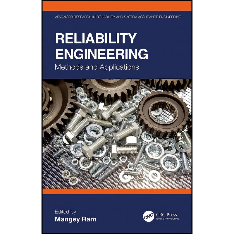 کتاب Reliability Engineering اثر Mangey Ram انتشارات CRC Press