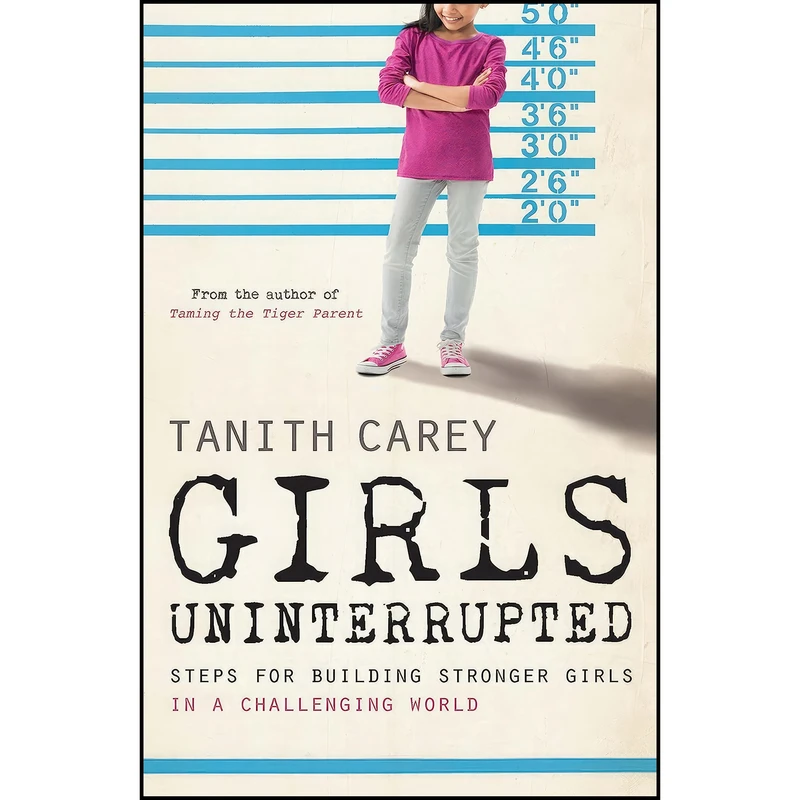کتاب Girls Uninterrupted اثر Tanith Carey انتشارات Icon Books