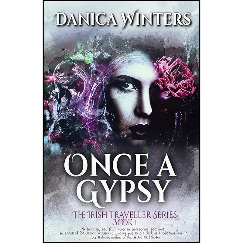 کتاب Once a Gypsy  اثر Danica Winters انتشارات تازه ها