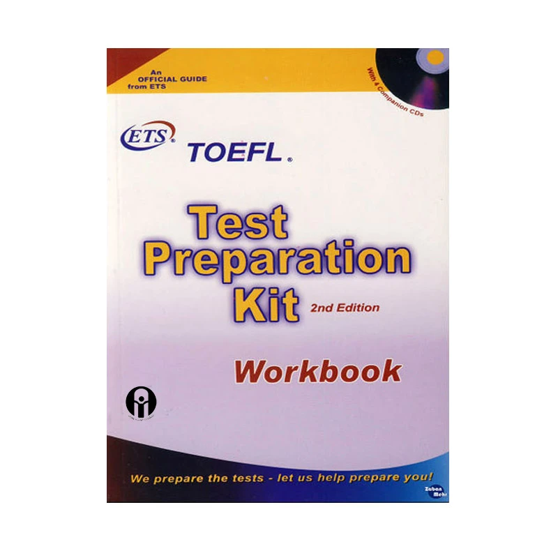 کتاب TOEFL test preparation kit 2nd edition اثر جمعی از نویسندگان انتشارات الوندپویان