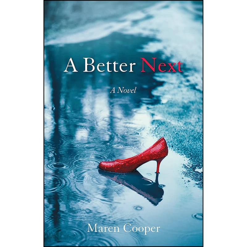 کتاب A Better Next اثر Maren Cooper انتشارات She Writes Press