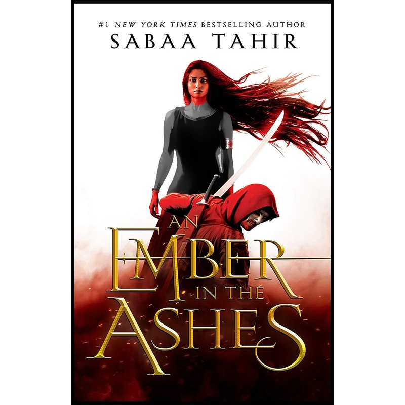 کتاب An Ember in the Ashes اثر Sabaa Tahir انتشارات Razorbill