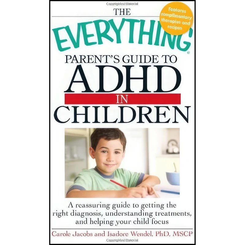 کتاب The Everything Parents' Guide to ADHD in Children اثر Carole Jacobs انتشارات Everything